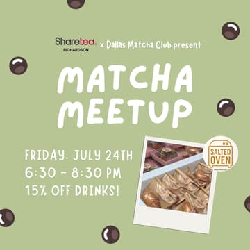 Cover Image for Sharetea Matcha Meetup