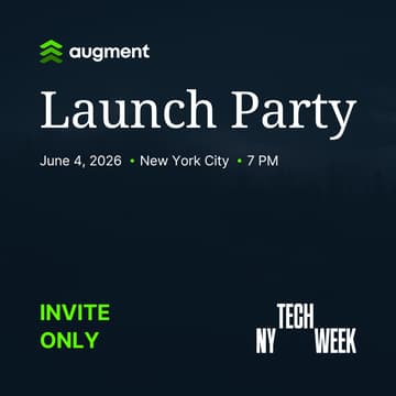 Cover Image for Invest Before the Ticker Exists: Augment's Invite-Only App Launch Party