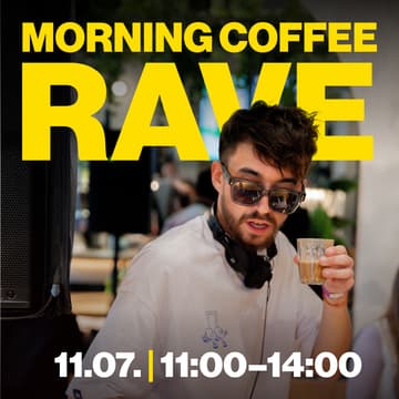 Cover Image for MORNING COFFEE RAVE