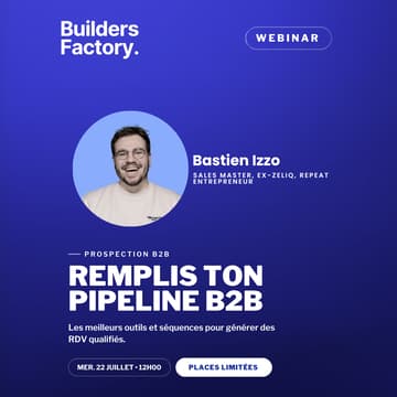 Cover Image for Remplis ton pipeline B2B by Bastien Izzo (Nodale, ex-Zeliq)