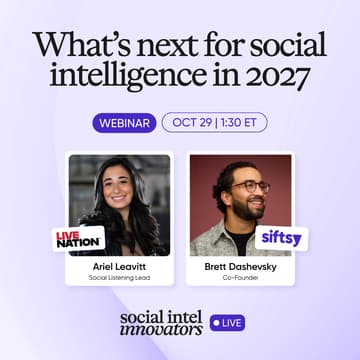 Cover Image for Social Intel Innovators LIVE: What’s next for social intelligence in 2027