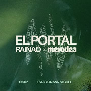 Cover Image for EL PORTAL — RaiNao x Merodea