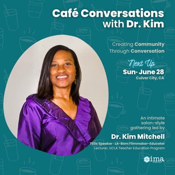 Cover Image for Café Conversations with Dr. Kim: Creating Community Through Conversation