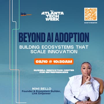 Cover Image for Beyond AI Adoption: Building Ecosystems That Scale Innovation | #ATLTechWeek