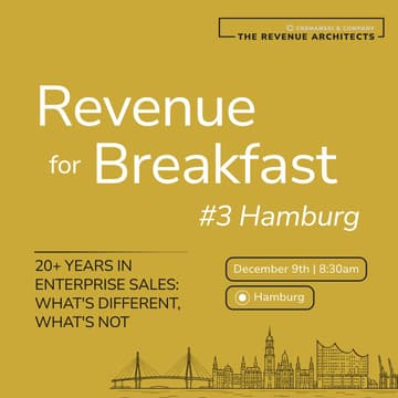 Cover Image for Revenue for Breakfast #3 Hamburg - 20+ Years in Enterprise Sales: What's Different, What's Not