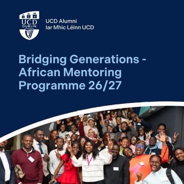 Cover Image for UCD Bridging Generations - African Mentoring Programme - Launch Event