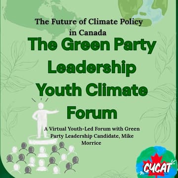 Cover Image for Green Party Leadership Youth Climate Forum // Le Climat du Parti Vert Forum de Leadership pour la jeunesse