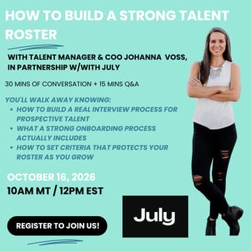 Cover Image for How to Build a Strong Talent Roster w/Johanna Voss in partnership with July