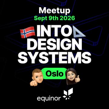 Cover Image for Into Design Systems at Equinor - Oslo, Norway