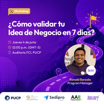 Cover Image for Workshop: ¿Cómo validar tu Idea de Negocio en 7 días? ft. ISC PUCP
