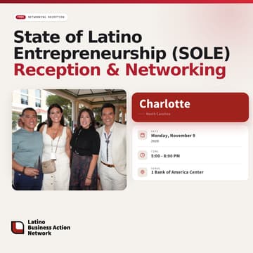 Cover Image for Charlotte, NC | State of Latino Entrepreneurship (SOLE) Networking Reception