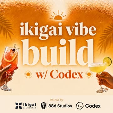 Cover Image for ☀️ ikigai vibe build: summer edition w/ Codex ☀️