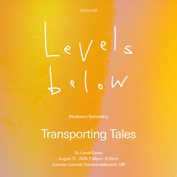 Cover Image for LEVELS BELOW EDITION 04 - Transporting Tales