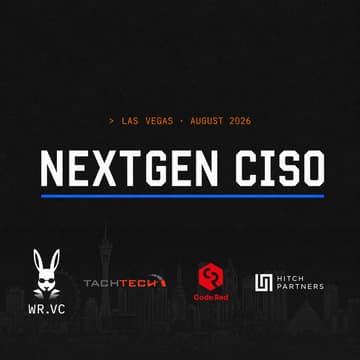 Cover Image for NextGen CISO - Black Hat Las Vegas