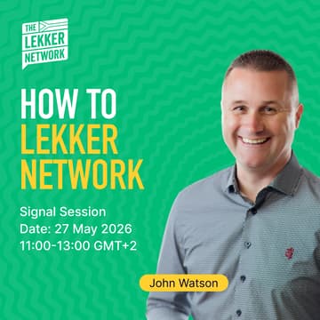 Cover Image for How To Lekker Network | Signal Session Hosted by John Watson