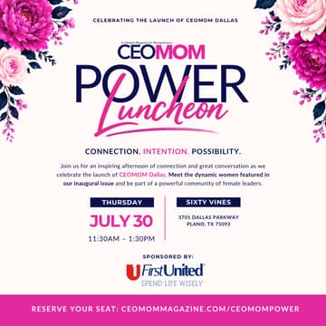 Cover Image for CEOMOM Power Luncheon: Dallas Launch Edition