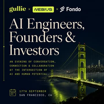 Cover Image for Gullie x Nebius x Fondo: AI Engineers, Researchers, Founders & Investors