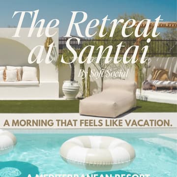 Cover Image for 🌴 The Retreat at Santai by Soft Social