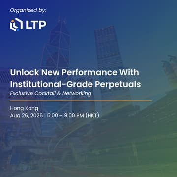 Cover Image for Unlock New Performance with Institutional-grade Perpetuals by LTP | Hong Kong