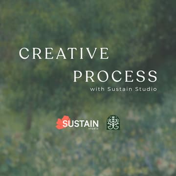 Cover Image for Creative Process Workshop w/ Sustain Studio