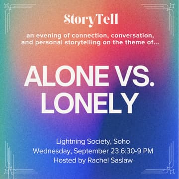 Cover Image for StoryTell 9/23: Alone vs. Lonely