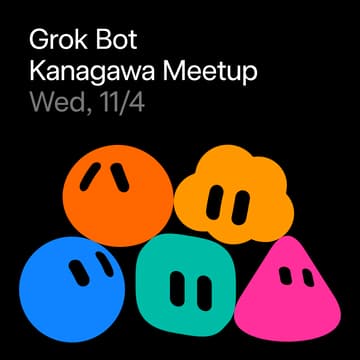 Cover Image for Grok Bot Kanagawa Meetup