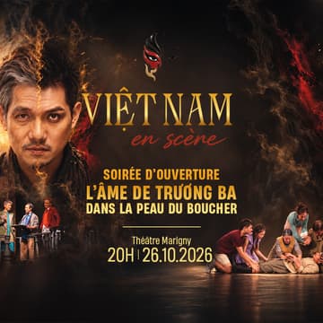 Cover Image for SOIRÉE D'OUVERTURE : HỒN TRƯƠNG BA, DA HÀNG THỊT (L'ÂME DE TRƯƠNG BA DANS LA PEAU DU BOUCHER)