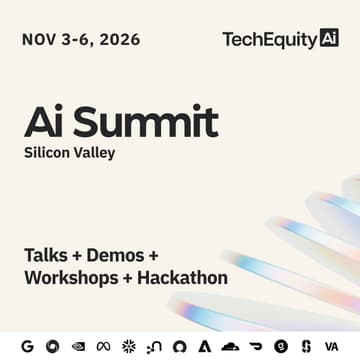 Cover Image for TechEquity Ai Summit 2026: Talks + Workshops + Hackathon, Ft Google, Nvidia, DeepMind, Snowflake and more