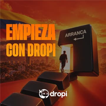 Cover Image for Arranca con Dropi: tus primeros pasos para vender en Venezuela