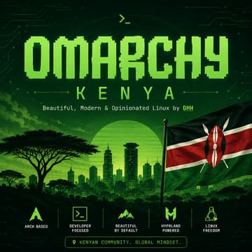 Cover Image for Omarchy Kenya