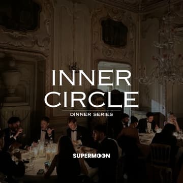 Cover Image for Inner Circle | Private Dinner Series