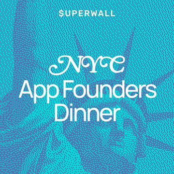Cover Image for App Founders Dinner – NYC