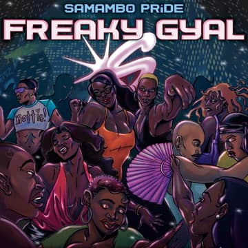 Cover Image for Samambo Pride: Freak Gyal