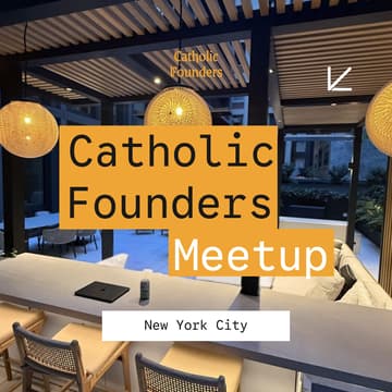 Cover Image for Catholic Founders Meetup | NYC, NY - Cheers to 250 Years 🇺🇸