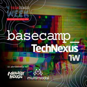 Cover Image for TCW2026: Basecamp @ TechNexus - Get on the List