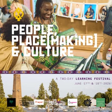 Cover Image for People, Place[making] and Culture: A Learning Festival by The Ubele Initiative