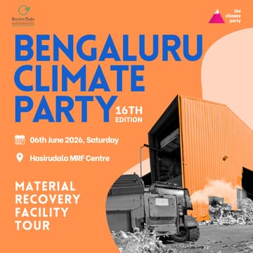 Cover Image for Bengaluru Climate Party | Material Recovery Facility tour