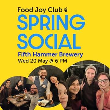 Cover Image for Food Joy 2026 Spring Social @Fifth Hammer