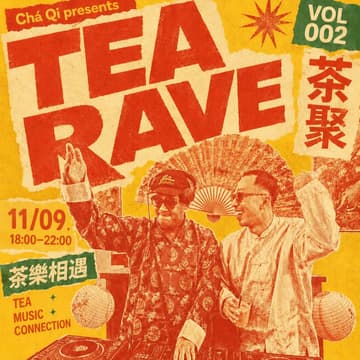 Cover Image for Tea Rave Vol 002 by Chá Qi