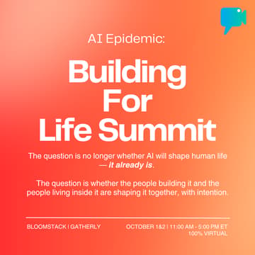 Cover Image for The AI Epidemic: Building for Life Summit
