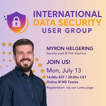 Cover Image for July Session | Intl Data Security User Group