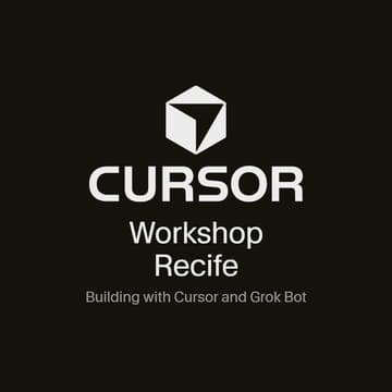 Cover Image for Cursor Workshop Recife: Construindo com Cursor e Grok Bot