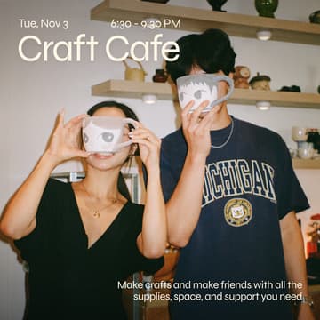 Cover Image for Craft Cafe: Make friends, Make crafts