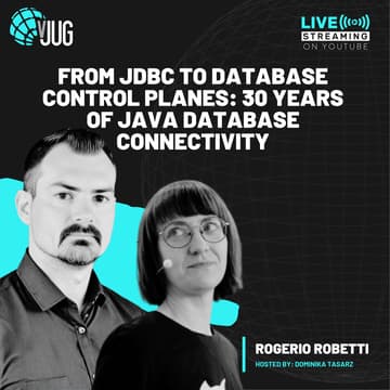 Cover Image for From JDBC to Database Control Planes: 30 Years of Java Database Connectivity by Rogerio Robetti