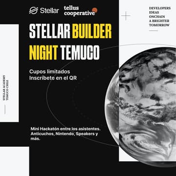 Cover Image for Stellar Builder Night Temuco 🌎