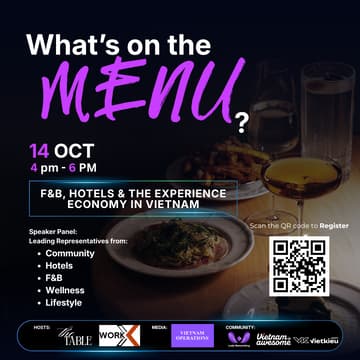 Cover Image for WHAT’S ON THE MENU? : F&B, Hotels & the Experience Economy in Vietnam