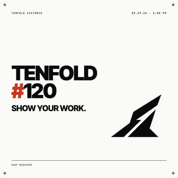 Cover Image for Tenfold Victoria #120: Show Your Work