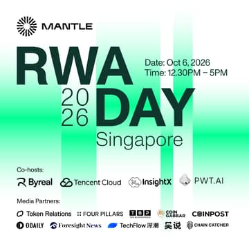 Cover Image for RWA Day SG: Co-hosted w/ Mantle, Byreal, Tencent Cloud, InsightX & PWT.AI