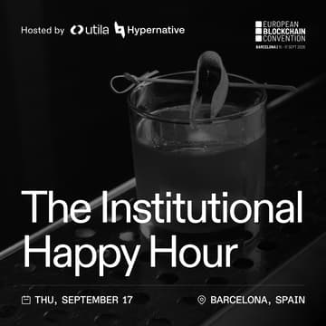 Cover Image for The Institutional Happy Hour by Utila & Hypernative at EBC