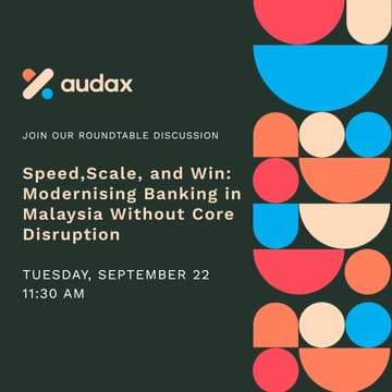 Cover Image for Speed, Scale, and Win: Modernising Banking in Malaysia Without Core Disruption